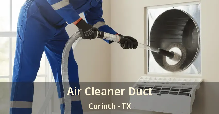 Air Cleaner Duct Corinth - TX