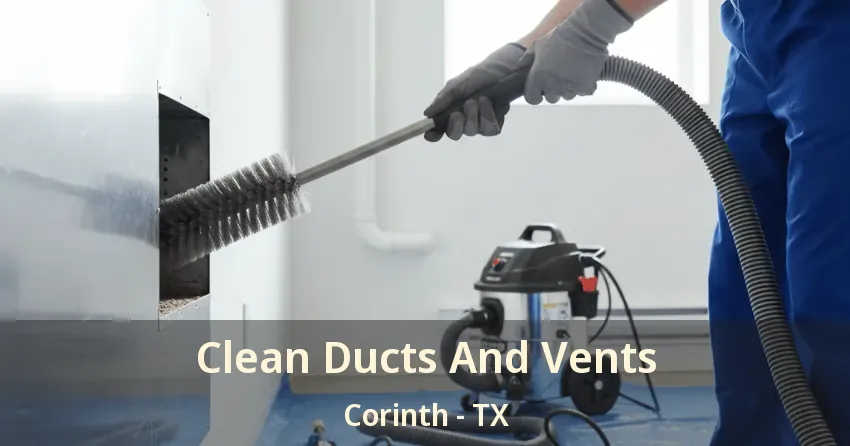 Clean Ducts And Vents Corinth - TX