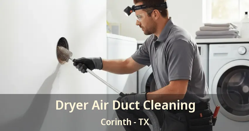 Dryer Air Duct Cleaning Corinth - TX