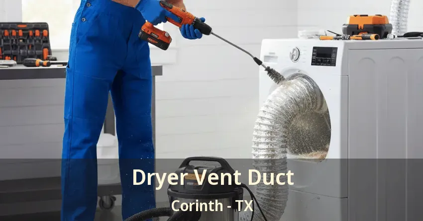 Dryer Vent Duct Corinth - TX