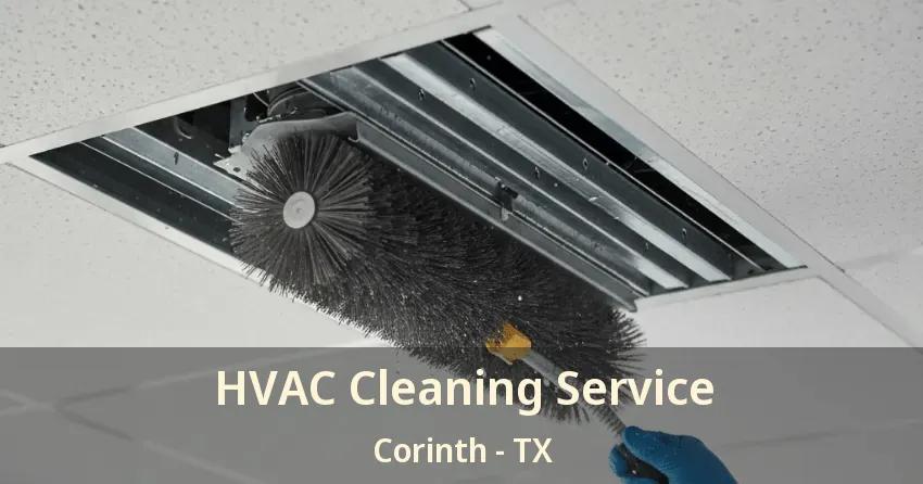 HVAC Cleaning Service Corinth - TX