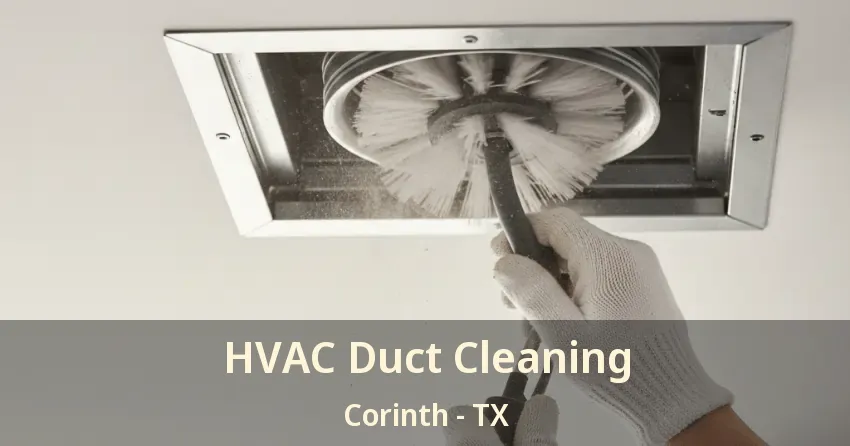 HVAC Duct Cleaning Corinth - TX